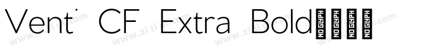 Venti CF Extra Bold字体转换
